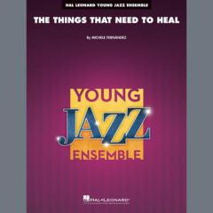 The Things That Need to Heal von Michele Fernández (Download) 