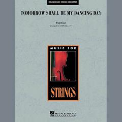 Tomorrow Shall Be My Dancing Day (Download) 