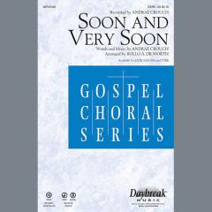 Soon And Very Soon von Andrae Crouch (Download) 