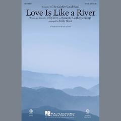 Love Is Like A River (Download) 