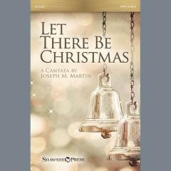 Let There Be Christmas von Joseph M. Martin (Download) 