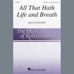 All That Hath Life and Breath von Rollo Dilworth (Download) 