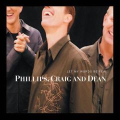 You Are My King (Amazing Love) von Phillips, Craig & Dean (Download) 