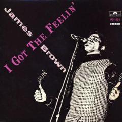I Got The Feelin' von James Brown (Download) 