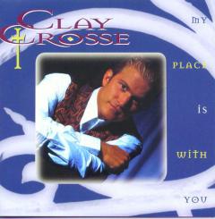 My Place Is With You von Clay Crosse (Download) 