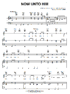 Now Unto Him von David W. Morris (Download) 