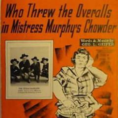 Who Threw The Overalls In Mrs. Murphy's Chowder von George L. Giefer (Download) 