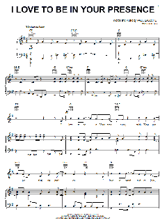 I Love To Be In Your Presence von Paul Baloche (Download) 