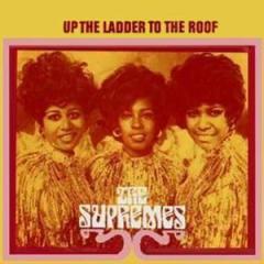 Up The Ladder To The Roof von The Supremes (Download) 