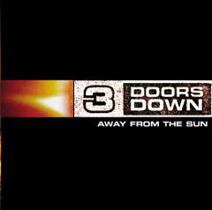 Away From The Sun von 3 Doors Down (Download) 
