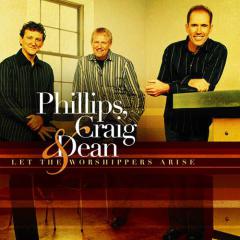 Be The Praise Of My Heart von Phillips, Craig & Dean (Download) 
