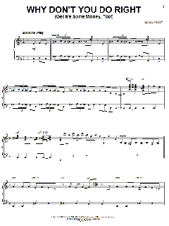 Why Don't You Do Right (Get Me Some Money, Too!) von Peggy Lee (Download) 