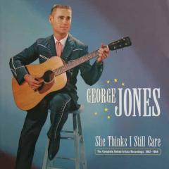 She Thinks I Still Care von George Jones (Download) 
