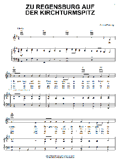 Zu Regensburg Auf Der Kirchturmspitz von German Folksong (Download) 