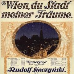 Wien, Du Stadt Meiner Traume von Rudolph Sieczynski (Download) 