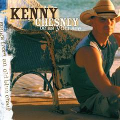 Be As You Are von Kenny Chesney (Download) 
