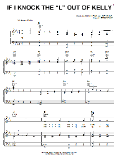 If I Knock The 'L' Out Of Kelly von Sam M. Lewis (Download) 