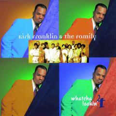 Whatcha Lookin' 4? von Kirk Franklin (Download) 