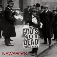 God's Not Dead (Like A Lion) von Newsboys (Download) 