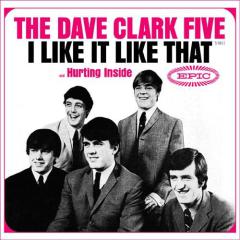 I Like It Like That von Dave Clark Five (Download) 