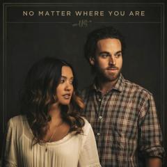No Matter Where You Are (Download) 