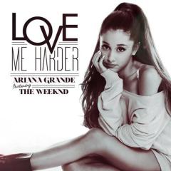 Love Me Harder von Ariana Grande (Download) 