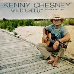 Wild Child von Kenny Chesney (Download) 