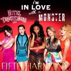 I'm In Love With A Monster von Fifth Harmony (Download) 