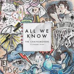 All We Know von The Chainsmokers (Download) 
