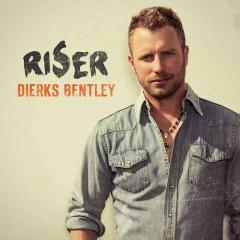 I'm A Riser von Dierks Bentley (Download) 