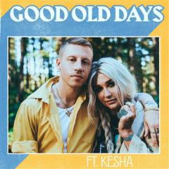 Good Old Days von Kesha Sebert (Download) 