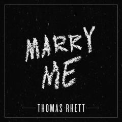 Marry Me von Thomas Rhett (Download) 