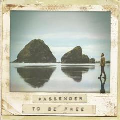 To Be Free von Passenger (Download) 