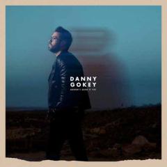 Haven't Seen It Yet von Danny Gokey (Download) 