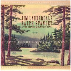Lost In The Lonesome Pines von Jim, Ralph Stanley & The Clinch Mountain Boys Lauderdale (Download) 