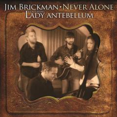 Never Alone (feat. Lady A) von Jim Brickman (Download) 