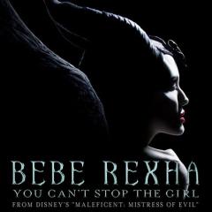 You Can't Stop The Girl von Bebe Rexha (Download) 
