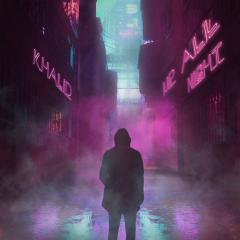 Up All Night von Khalid (Download) 