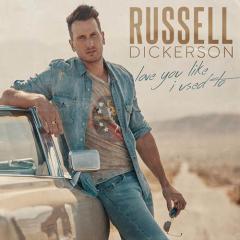 Love You Like I Used To von Russell Dickerson (Download) 