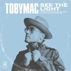 See The Light von Tobymac (Download) 