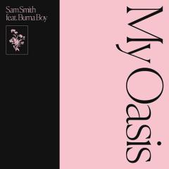 My Oasis (feat. Burna Boy) von Sam Smith (Download) 