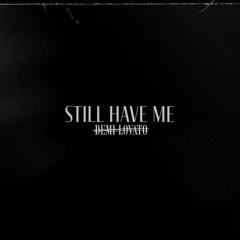 Still Have Me von Demi Lovato (Download) 