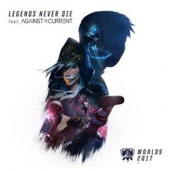 Legends Never Die (feat. Against The Current) von Justin Tranter (Download) 