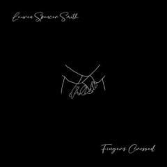 Fingers Crossed von Lauren Spencer-Smith (Download) 