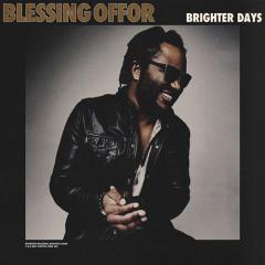 Brighter Days von Blessing Offor (Download) 