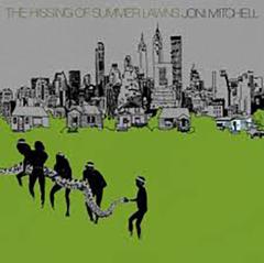 The Hissing Of Summer Lawns von Joni Mitchell (Download) 