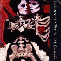 La Pistola Y El Corazon von Los Lobos (Download) 