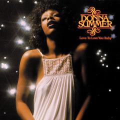 Love To Love You, Baby von Donna Summer (Download) 