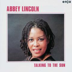 Talkin' To The Sun von Abbey Lincoln (Download) 