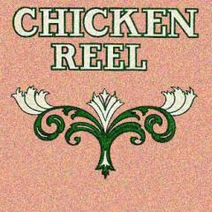 Chicken Reel (Download) 